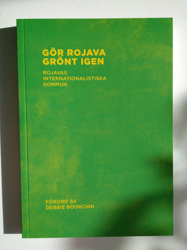 Bok: Gör Rojava grönt igen